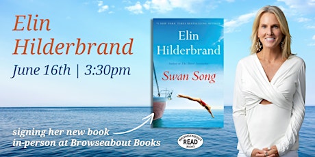 Elin Hilderbrand at Browseabout Books | Swan Song