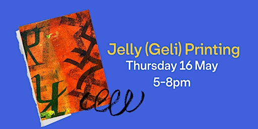 Imagem principal do evento Jelly (Geli) Printing