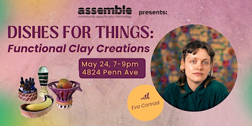 Assemble 21+ Night: Functional Clay Creations primary image
