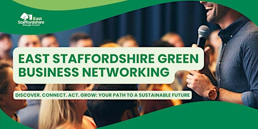 Imagem principal do evento East Staffordshire Green  Business Networking