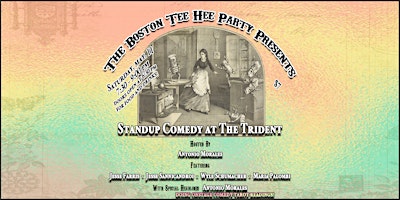Imagem principal do evento Standup Comedy: The Boston Tee Hee Party at Trident Bookstore