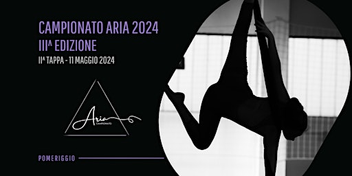 Hauptbild für 2^ tappa ARIA 2024 - POMERIGGIO 11 maggio 2024