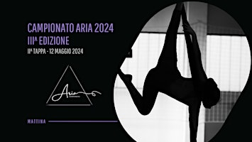 Hauptbild für 2^ tappa ARIA 2024 - MATTINA 12 maggio 2024