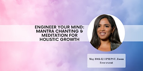 Engineer Your Mind: Mantra Chanting & Meditation for Holistic Growth
