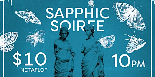 Hauptbild für SAPPHIC SOIREE -- All Femme Party
