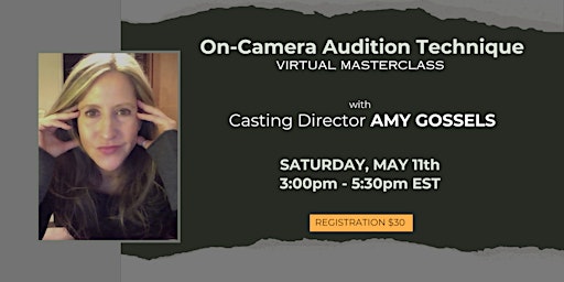 Imagen principal de On-Camera Audition Masterclass with NY Casting Director Amy Gossels