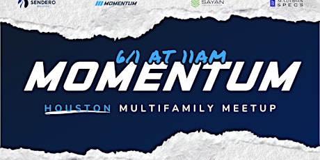 Momentum - Multifamily Real Estate Meetup