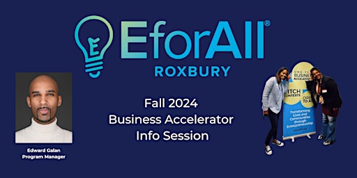 Imagem principal do evento EforAll Roxbury In Person Fall Accelerator Info Session
