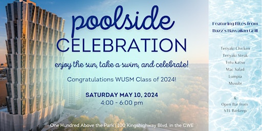 Image principale de Poolside Celebration for WUSM Class of 2024 at One Hundred Above the Park