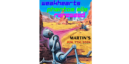 Image principale de Weakhearts, Phantom Mile, & Rare Seed at Martin's Downtown