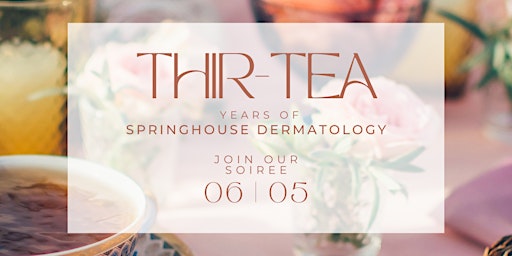 Springhouse Soiree: Cosmetic Dermatology Open House  primärbild