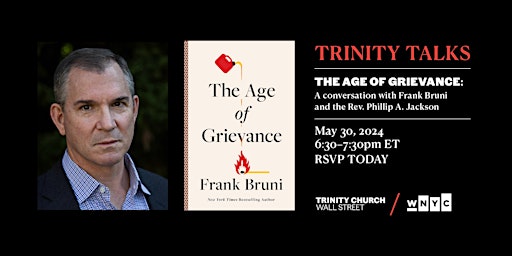 Trinity Talks: The Age of Grievance primary image