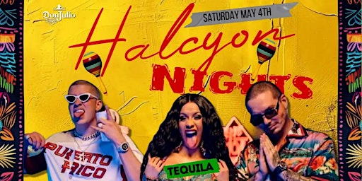 Imagem principal do evento Halcyon Nights: Cinco de Mayo Edition