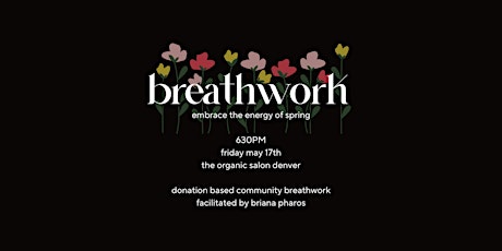 breathwork at the organic salon denver: embrace the energy of spring