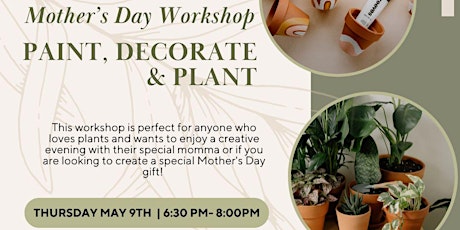 Mother's Day Paint, Decorate and Plant
