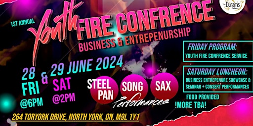 Primaire afbeelding van YOUTH FIRE CONFERENCE - Business & Entrepreneurship