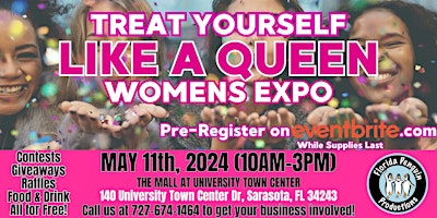 Primaire afbeelding van 2024 Treat Yourself Like a Queen Expo - At The Mall at UTC