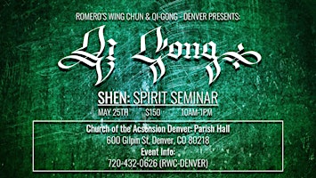 Image principale de RWC-Denver Presents! Qi-Gong: Shen Spirit Workshop