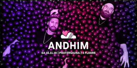 Hauptbild für LUFT & LIEBE w/ ANDHIM | Pratersauna | 3 Floors