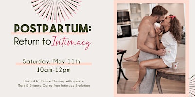 Imagem principal do evento Postpartum Return to Intimacy