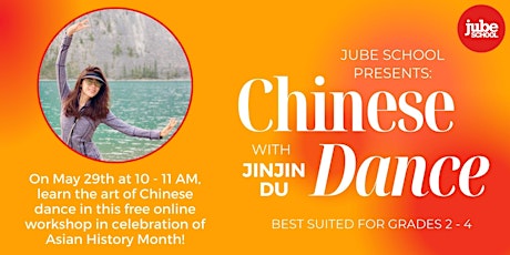 Jube School Presents: Chinese Dance with Jinjin Du