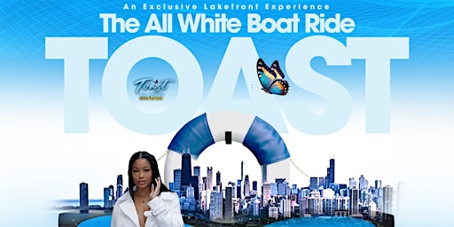 Imagem principal do evento TOAST All White Yacht Party (CHI PARTY WEEKEND 2024)