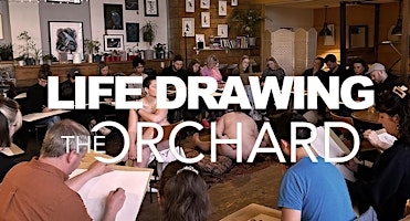 Image principale de Life Drawing @ The Orchard