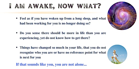 I'm Awake, Now What?