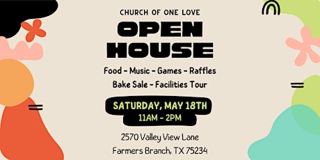 Church of One Love Open House