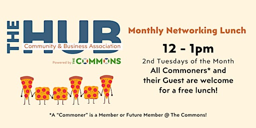Primaire afbeelding van MAY NETWORKING LUNCH - The HUB | Community & Business Association