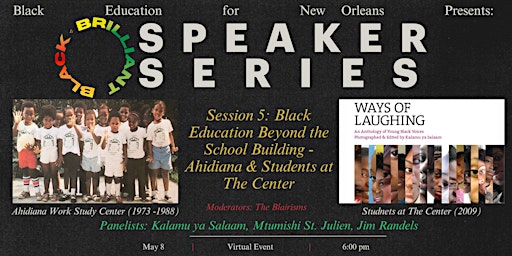 Primaire afbeelding van #BLACKISBRILLIANT Speaker Series: Lessons from Ahidiana & SAC
