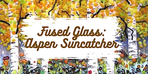 Primaire afbeelding van Fused Glass - Aspen Sun Catchers