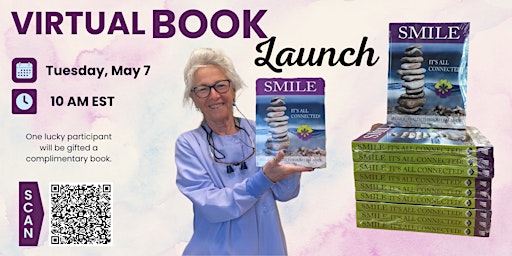 Imagen principal de Virtual Book Launch "Smile, It's All Connected! Whole Health Through Balance" by Dr. Stagg