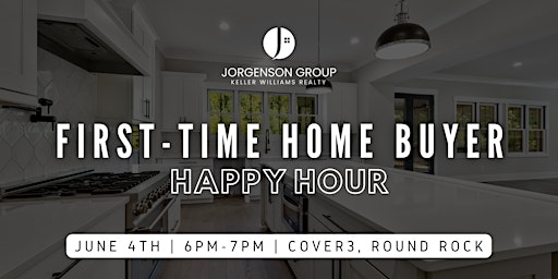 Image principale de First-Time Home Buyer Happy Hour 2024