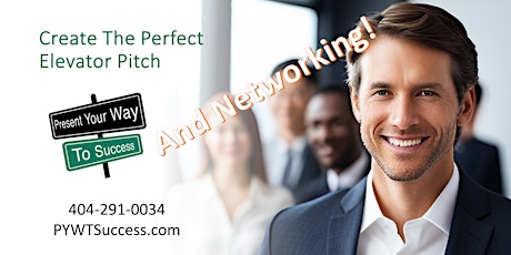 Create The Perfect Elevator Pitch & Networking Event