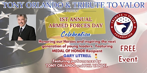 Primaire afbeelding van Tony Orlando and Tribute To Valor Foundation Salute Our Armed Forces!