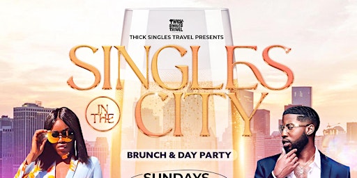Image principale de Singles In The City - Bottomless Brunch & Day Party