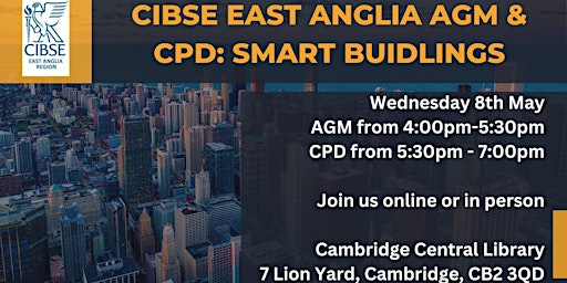Imagem principal do evento CIBSE East Anglia AGM 2024
