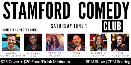 Stamford Comedy Club Presents: Aaron Kominos Smith, Sandeep Sen & friends