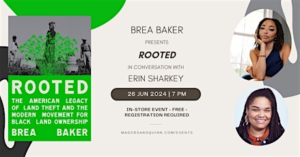 Brea Baker presents Rooted in conversation with Erin Sharkey