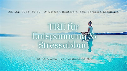 Trauma & Tension Releasing Exercises - TRE für Entspannung & Stressabbau