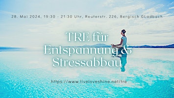 Trauma & Tension Releasing Exercises - TRE für Entspannung & Stressabbau primary image