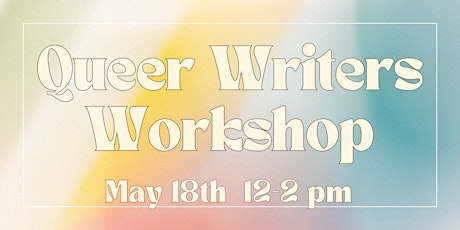 Queer Writers Workshop
