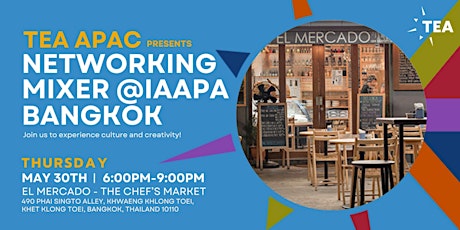 Networking Mixer @ IAAPA Bangkok