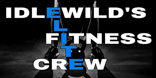 Image principale de Idlewild Workout Jamboree!
