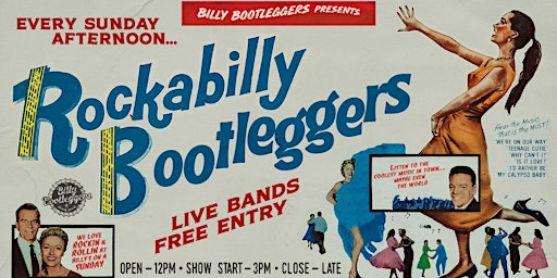 Imagem principal do evento ROCKABILLY BOOTLEGGERS - FREE LIVE MUSIC EVERY SUNDAY AT BILLY'S