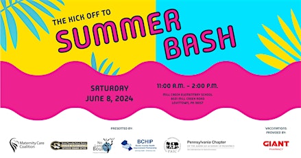 Maternity Care Coalition (MCC) presents the 2024 Kick-Off to Summer Bash
