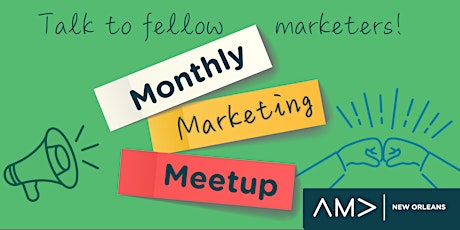 Monthly Marketing Meetup May 8