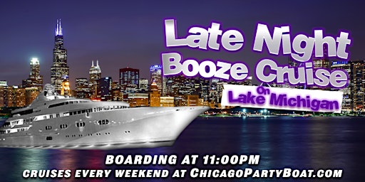 Imagem principal do evento Late Night Booze Cruise on Lake Michigan aboard Spirit of Chicago