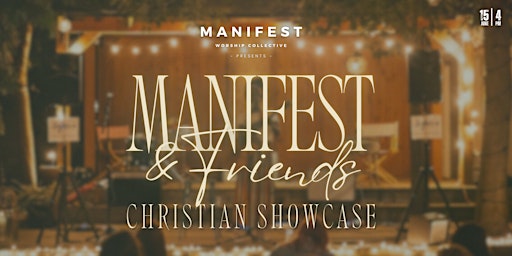 Manifest Worship Collective - Manifest & Friends  2024 | 1st Edition primary image